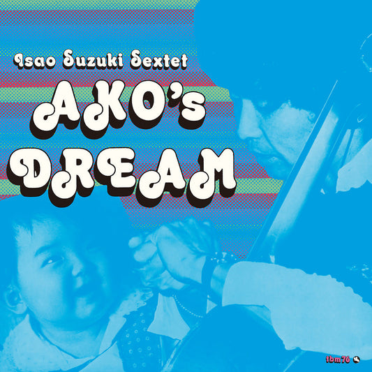 Isao Suzuki "Ako’s Dream" LP