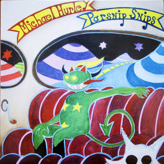 Michael Hurley "Parsnip Snips" LP