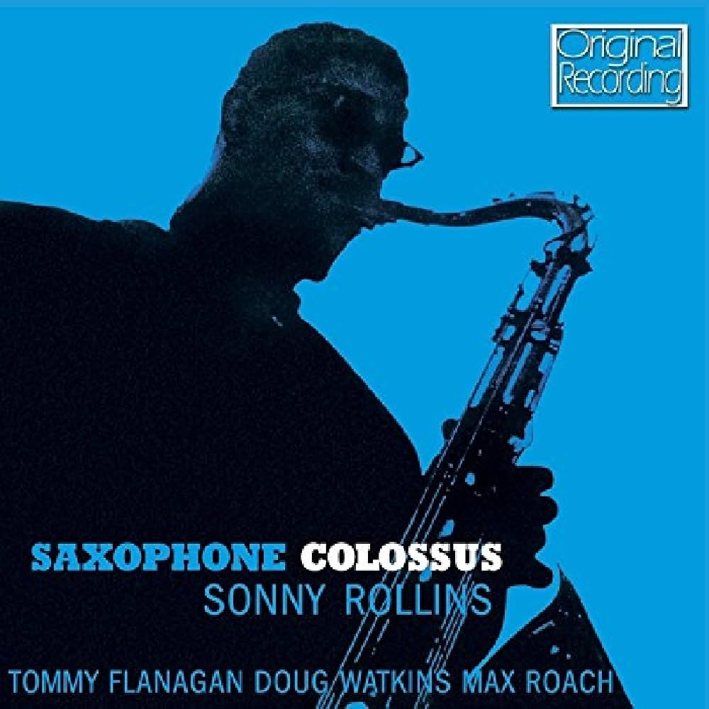 Sonny Rollins “Saxophone Colossus” LP