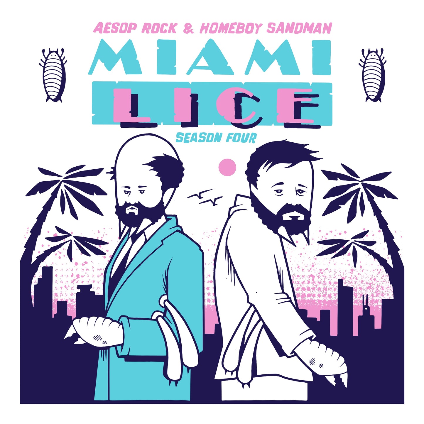Lice (Aesop Rock & Homeboy Sandman) "Miami Lice: Season Four" 12" LP