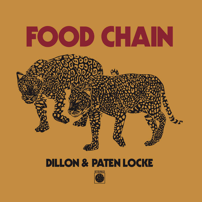 Dillon & Paten Locke "Food Chain (10th Anniversary Edition)” 2xLP