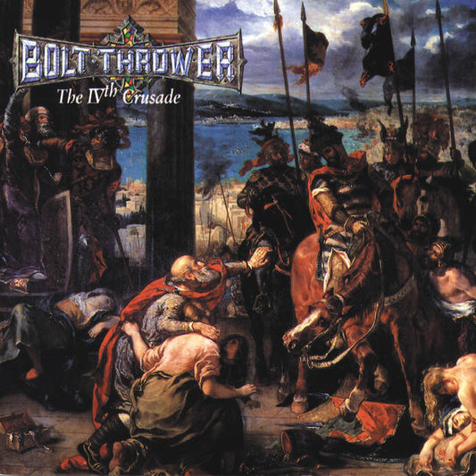 Bolt Thrower "The IVth Crusade" LP