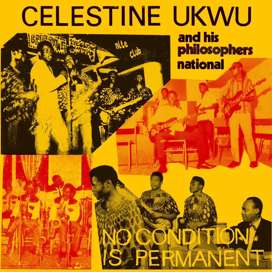 Celestine Ukwu "No Condition Is Permanent" LP