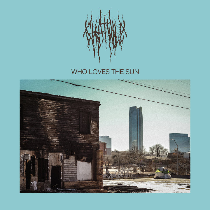 Chat Pile "Who Loves The Sun" LP