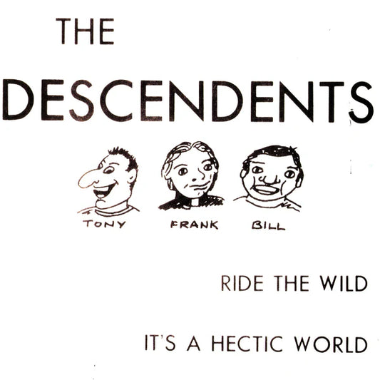 Descendents "Ride The Wild / It's A Hectic World" 7"