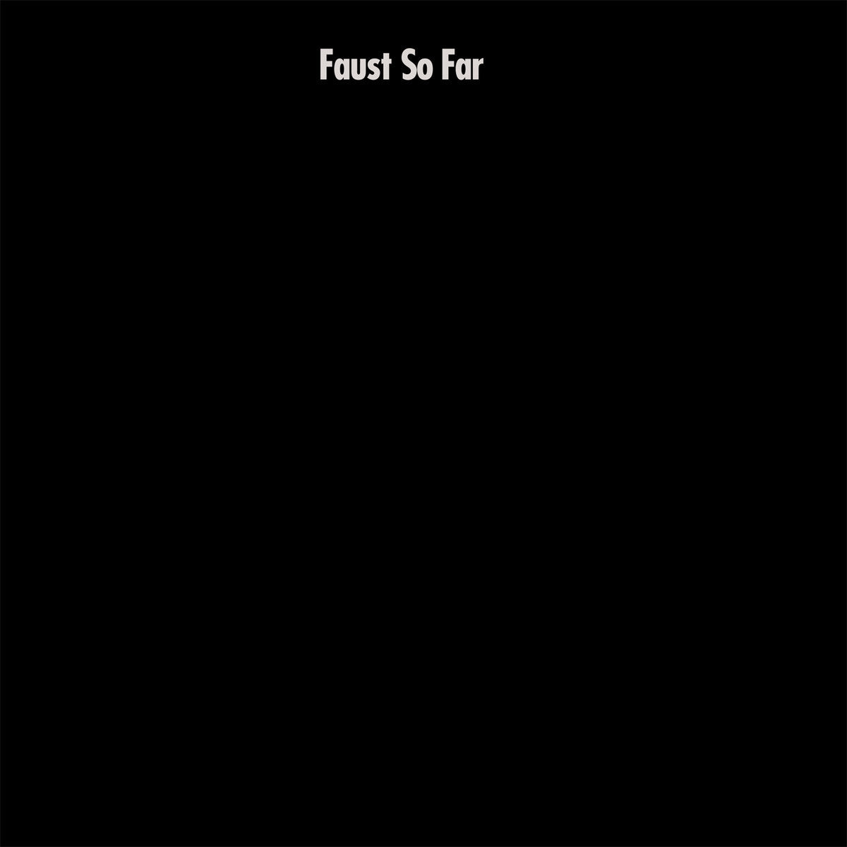 Faust "So Far" LP