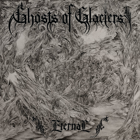 Ghosts of Glaciers "Eternal" LP