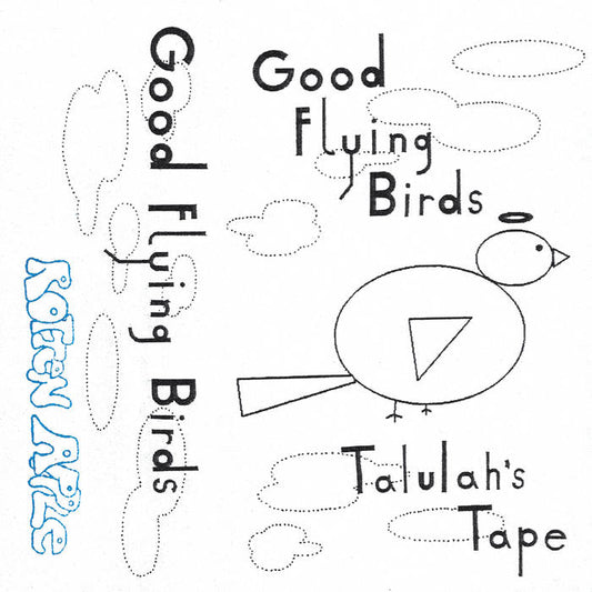 Good Flying Birds "Talulah's Tape" LP