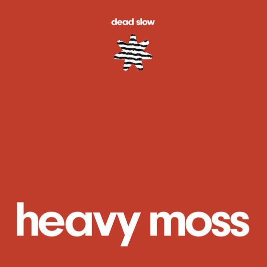 Heavy Moss "Dead Slow" LP