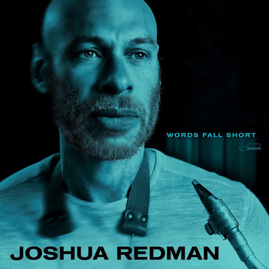 Joshua Redman "Words Fall Short" LP