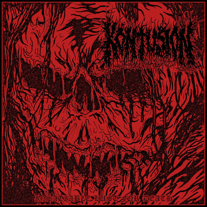 Kontusion "Insatiable Lust For Death" LP