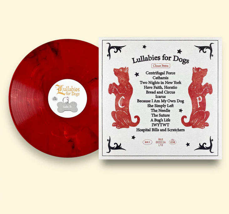 Chase Petra "Lullabies for Dogs" LP