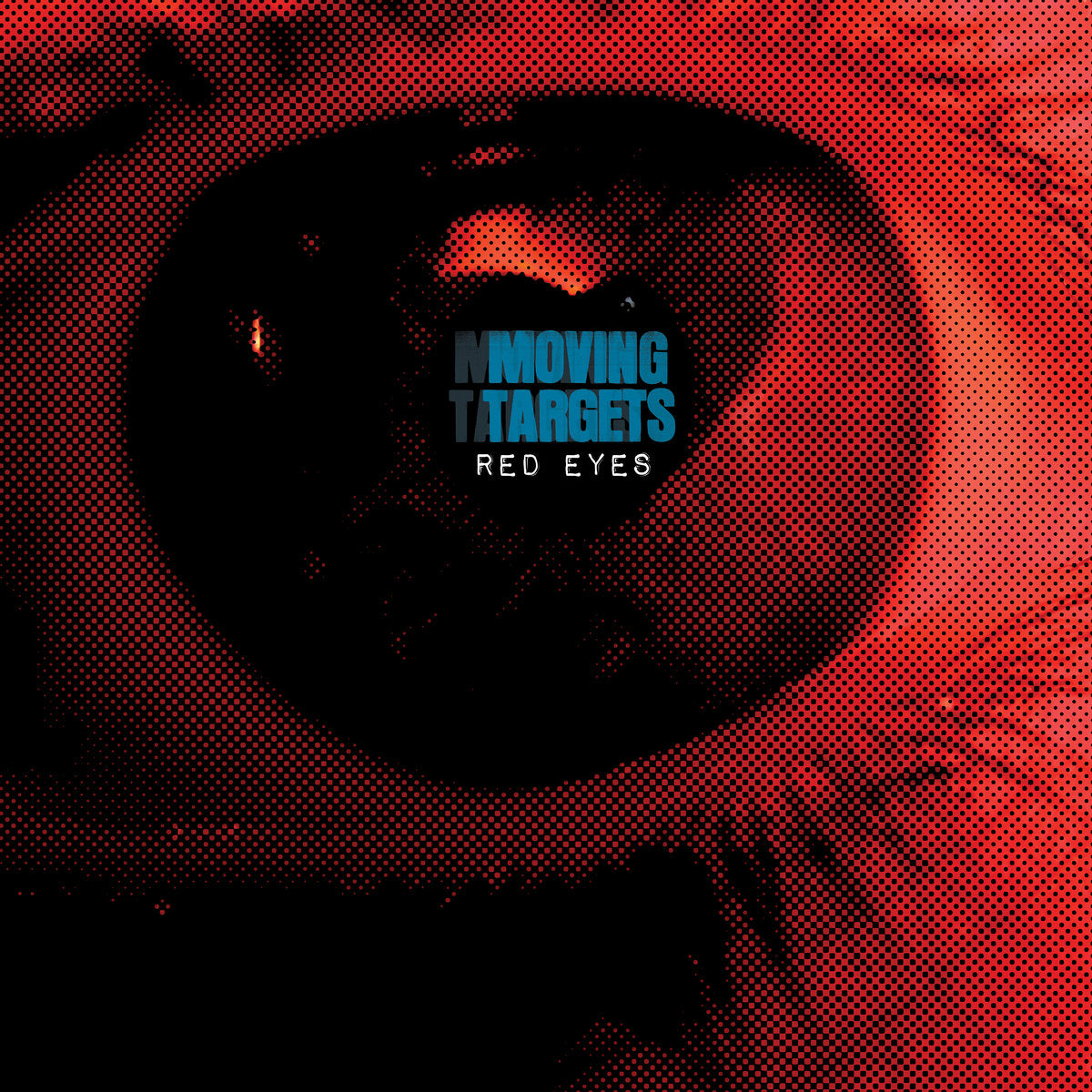 Moving Targets "Red Eyes" LP