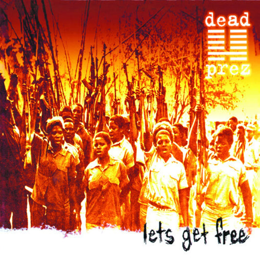 Dead Prez "Let's Get Free" 2xLP