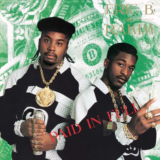 Erik B and Rakim "Paid in Full" 2xLP
