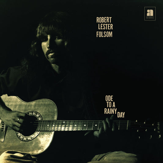 Robert Lester Folsom "Ode To A Rainy Day: Archives 1972-1975" LP