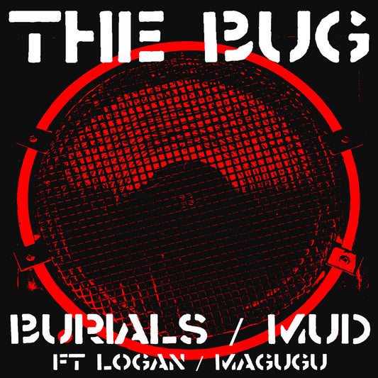 Bug "Burials / Mud" 12"