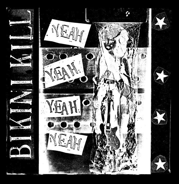 Bikini Kill "Yeah Yeah Yeah Yeah" LP - Dead Tank Records