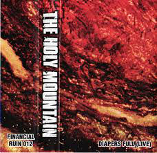 The Holy Mountain "Diapers Full" TAPE