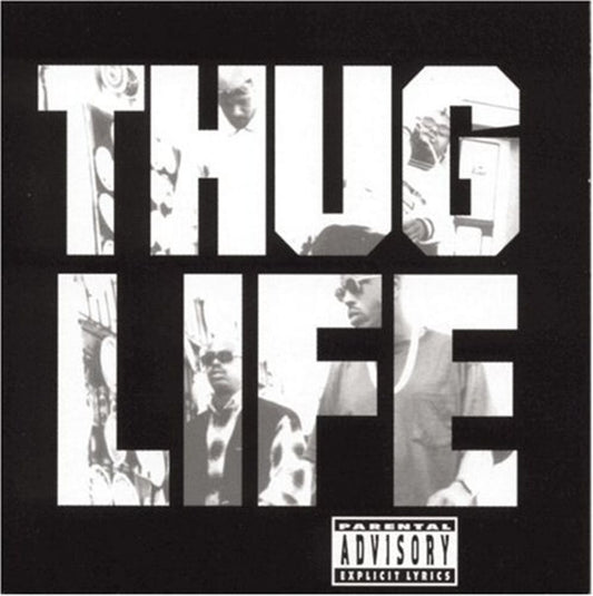 Thug Life / 2Pac “Thug Life” CD cover art