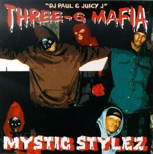 Three 6 Mafia “Mystic Stylez” CD cover art