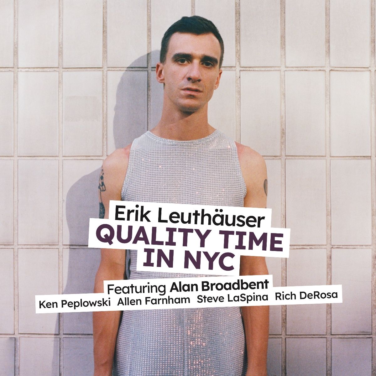 Erik Leuthauser “Quality Time in Nyc” CD cover art