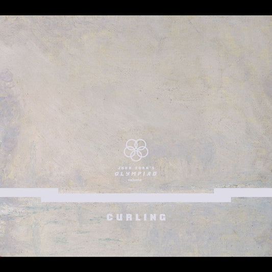 John Zorn “John Zorn's Olympiad - Vol. 4 - Curling” CD cover art