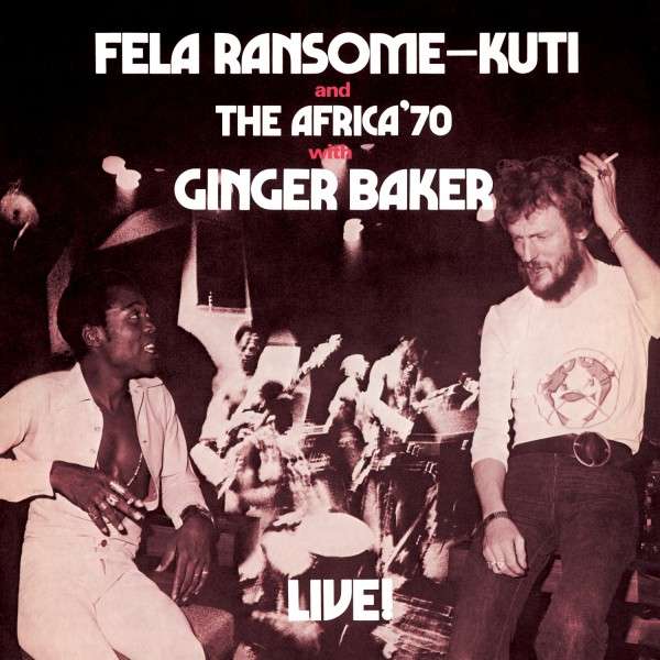 Fela Kuti - Fela Live With Ginger Baker cover art