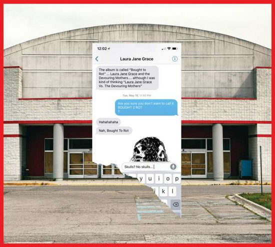 Laura Jane Grace & the Devouring Mothers Bought To Rot cover art