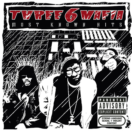 Three 6 Mafia “Most Known Hits” CD cover art