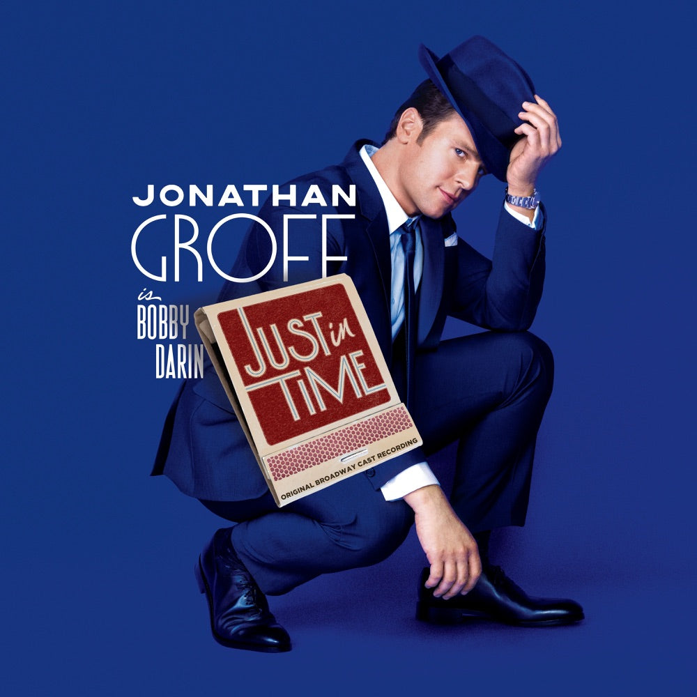 Jonathan Groff & Original Broadway Cast Just in Time CD cover art