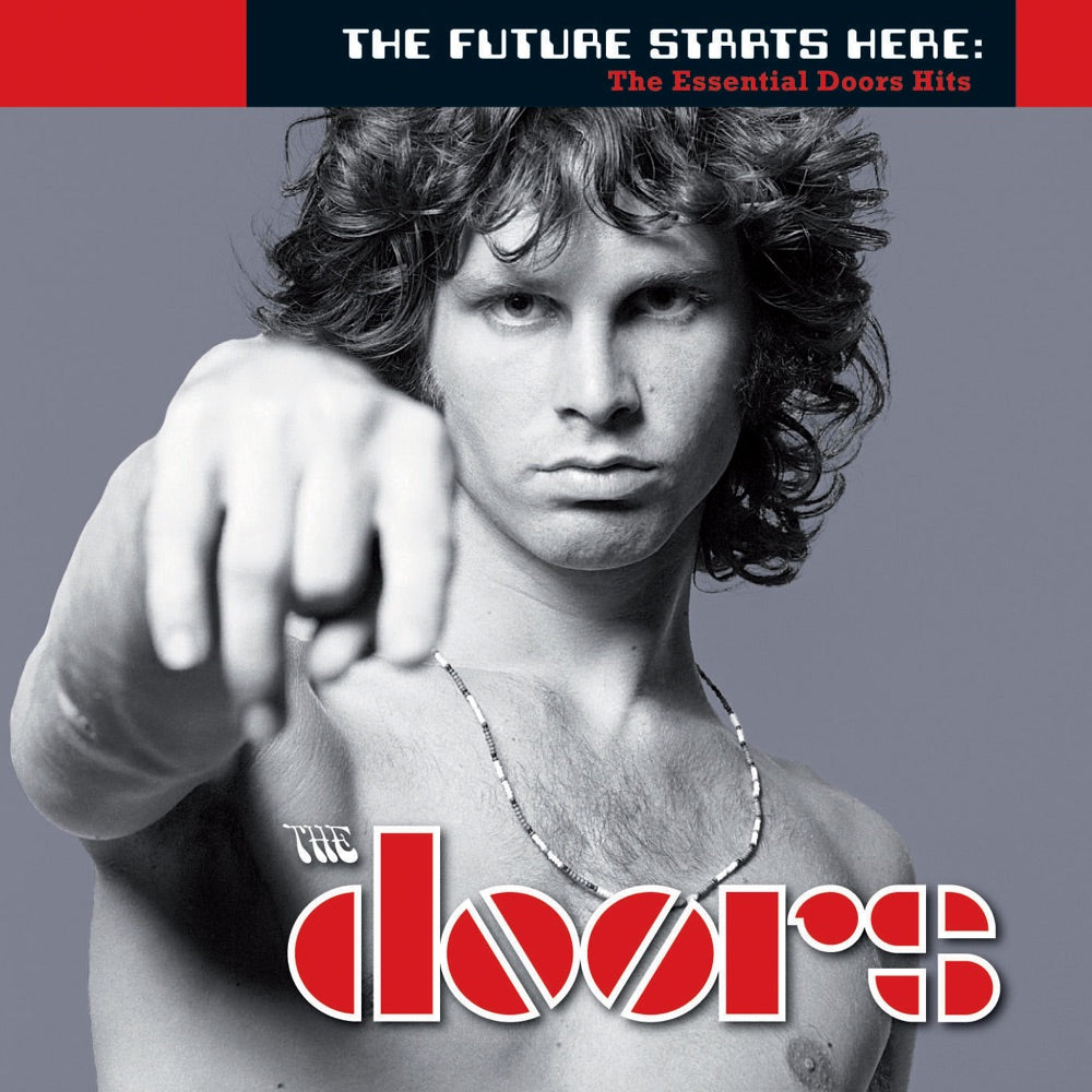The Doors The Future Starts Here: The Essential Doors Hits CD cover art