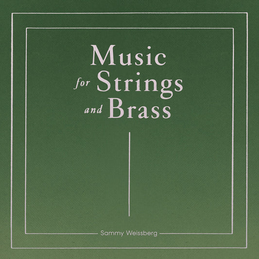 Sammy Weissberg “Music for Strings and Brass” CD cover