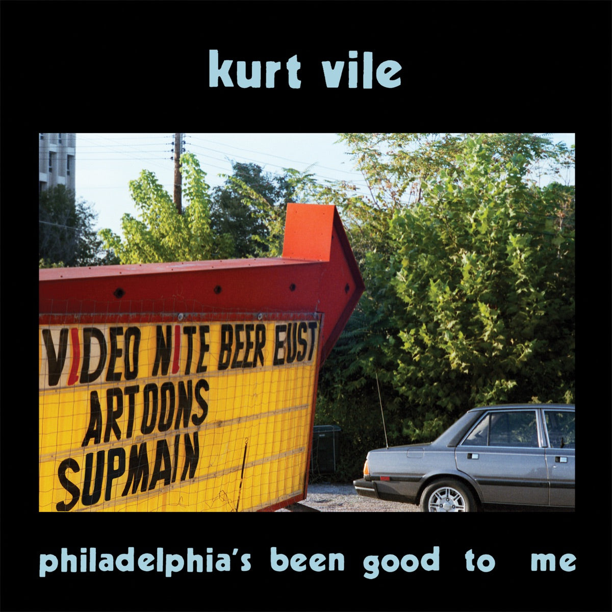 Kurt Vile - Philadelphia's Been Good to Me CD cover