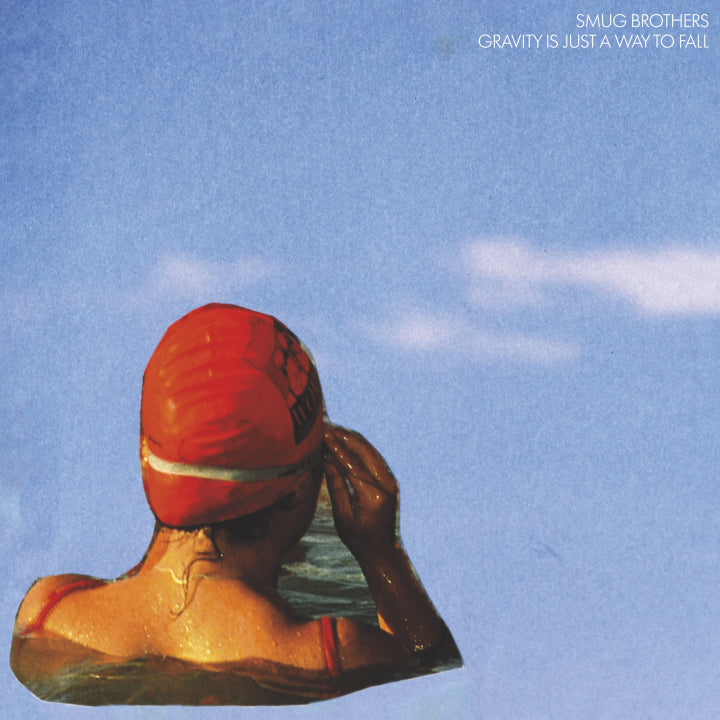 Smug Brothers - Gravity Is Just A Way To Fall LP cover art