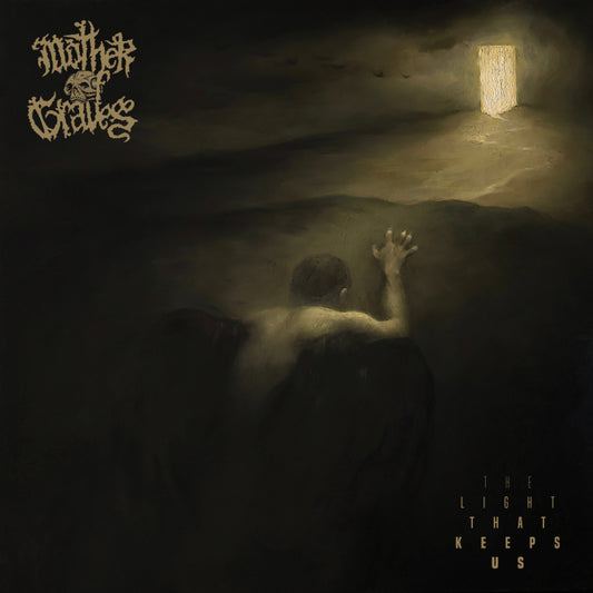 Mother Of Graves The Light That Keeps Us LP cover art
