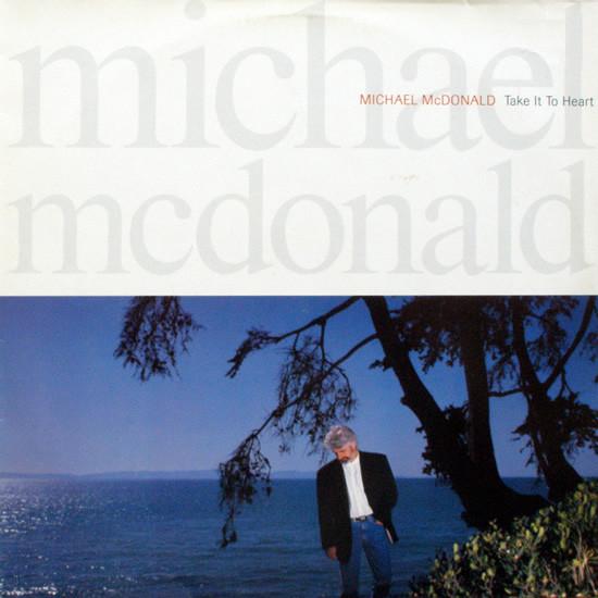 Michael Mcdonald - Take It to Heart album cover