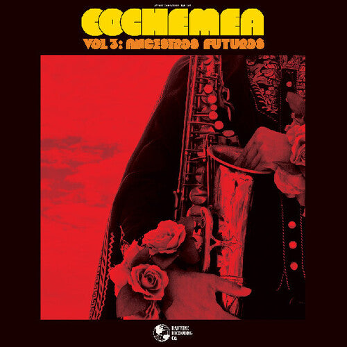 Cochemea “Vol III: Ancestros Futuros” LP