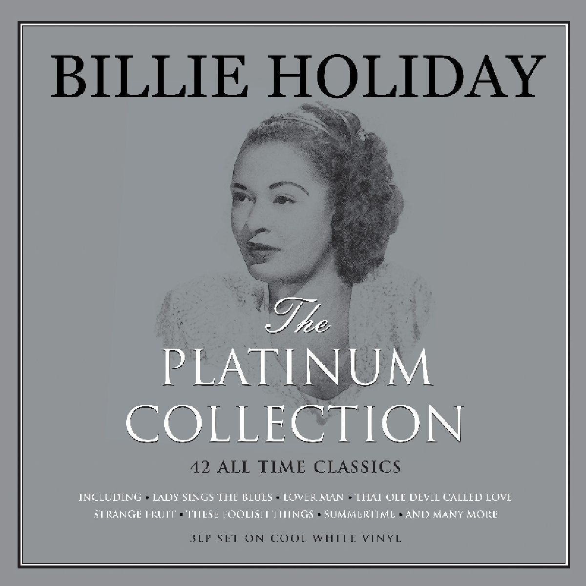 Billie Holiday “Platinum Collection” (White Vinyl) LP cover art