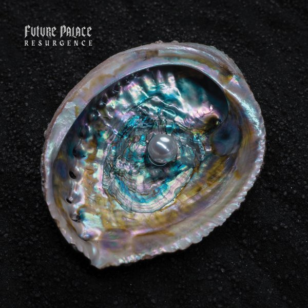 Future Palace Resurgence album cover