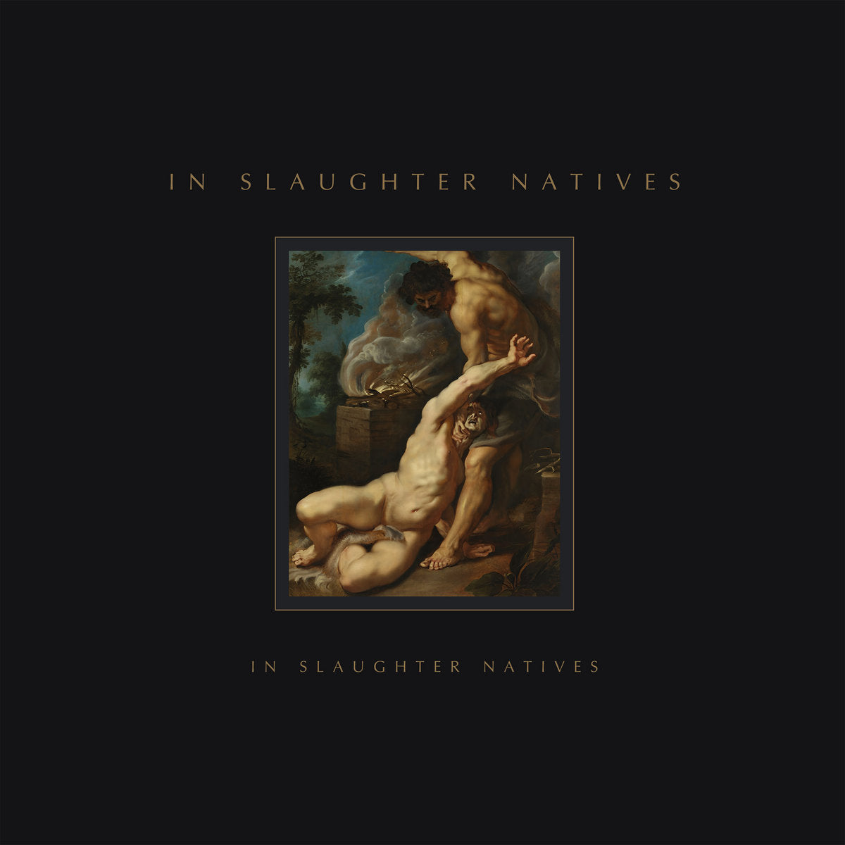 In Slaughter Natives "S/T" LP
