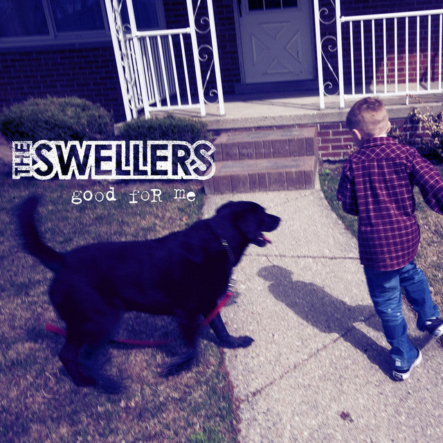 The Swellers "Good For Me" LP