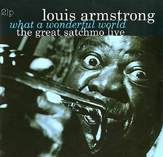 LOUIS Armstrong “What a Wonderful World: Great Satchmo Live” (180g) LP cover art