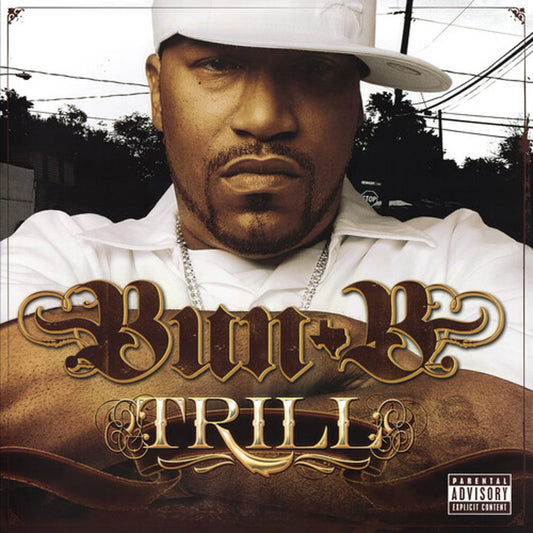 Bun B "Trill (Reissue)" LP cover art