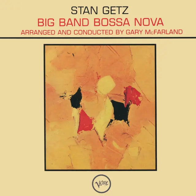 Stan Getz "Big Band Bossa Nova" LP