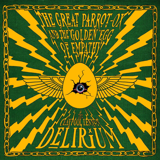 The Claypool-Lennon Delirium "The Great Parrot-Ox and The Golden Egg of Empathy" 2xLP