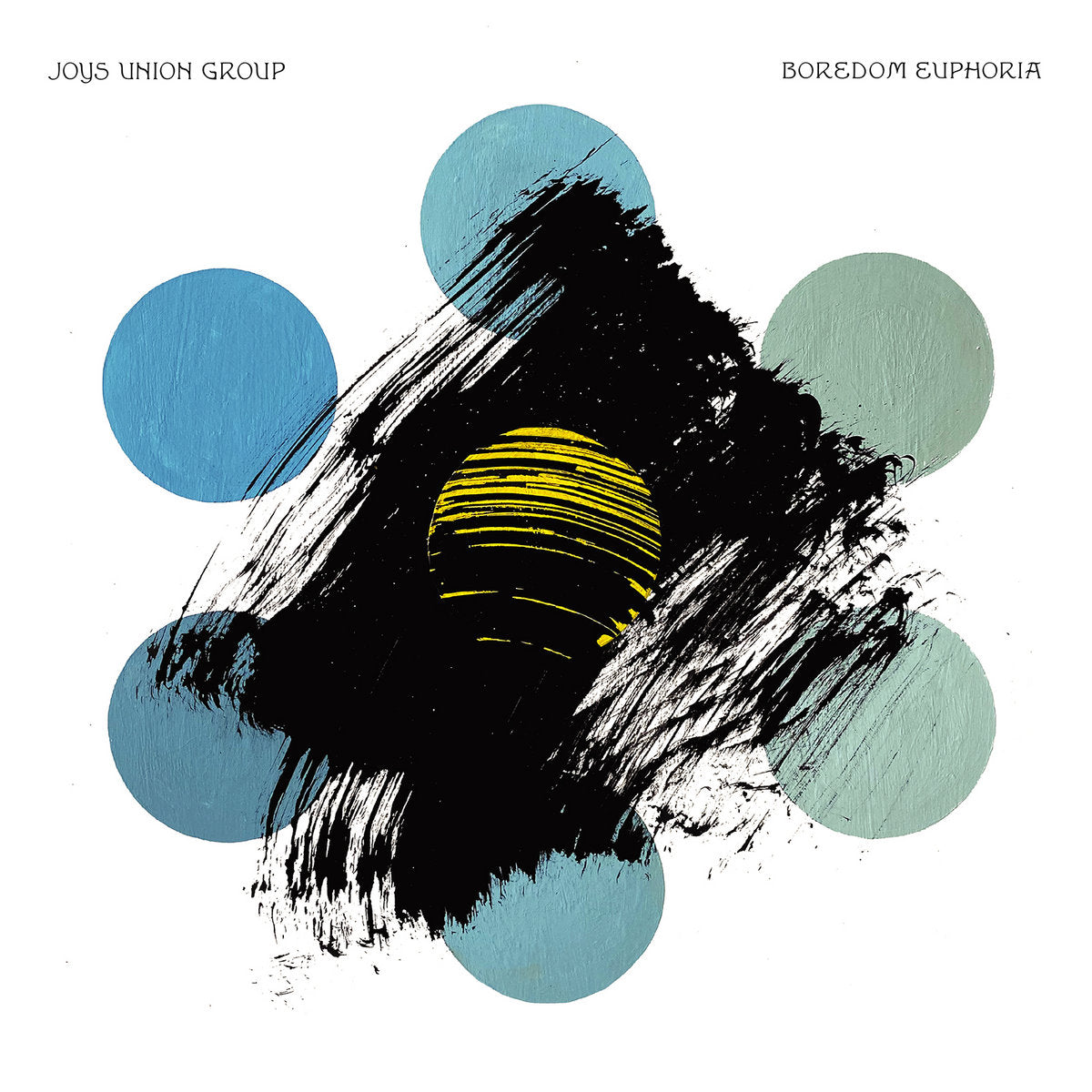 Joys Union Group "Boredom Euphoria" (Lemon Yellow Vinyl) LP album cover
