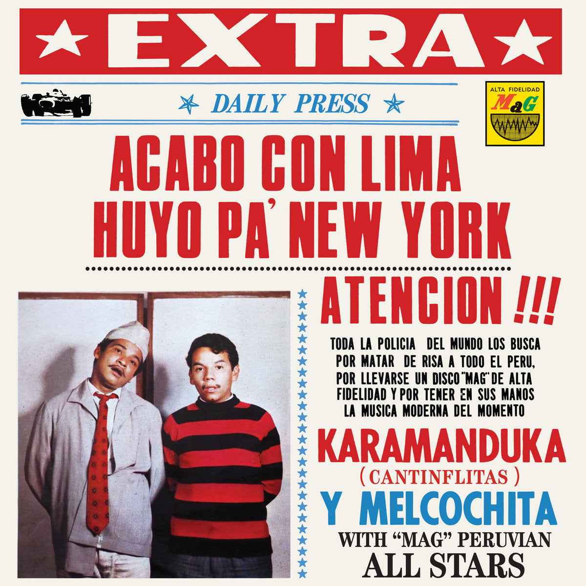 Karamanduka Y Melcochita - Acabó Con Lima, Huyó Pa Nueva York LP cover art