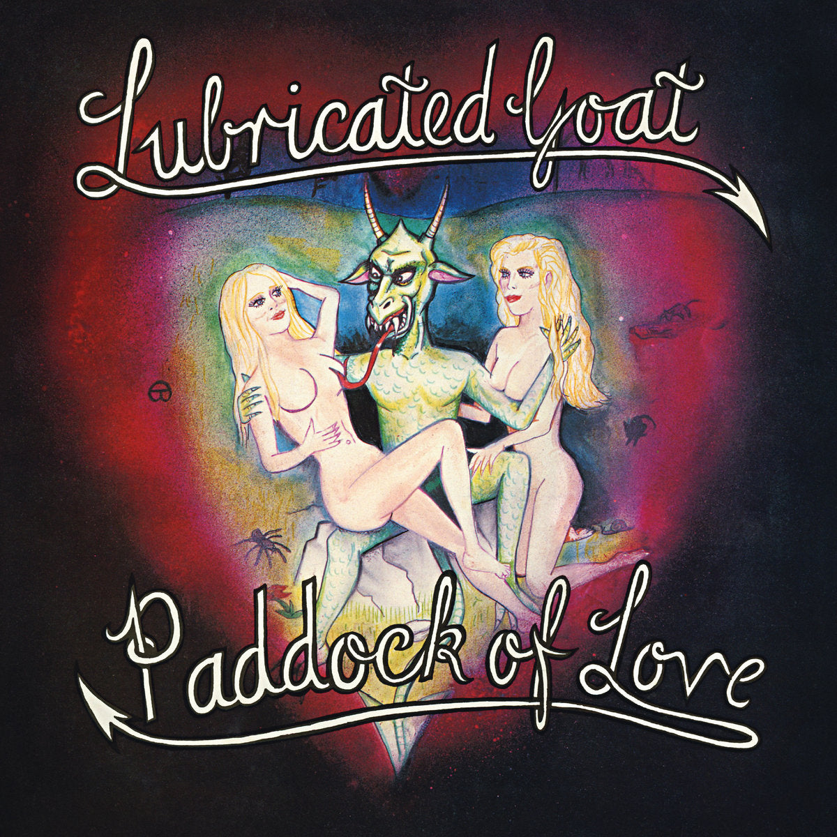 Lubricated Goat - Paddock Of Love LP cover art