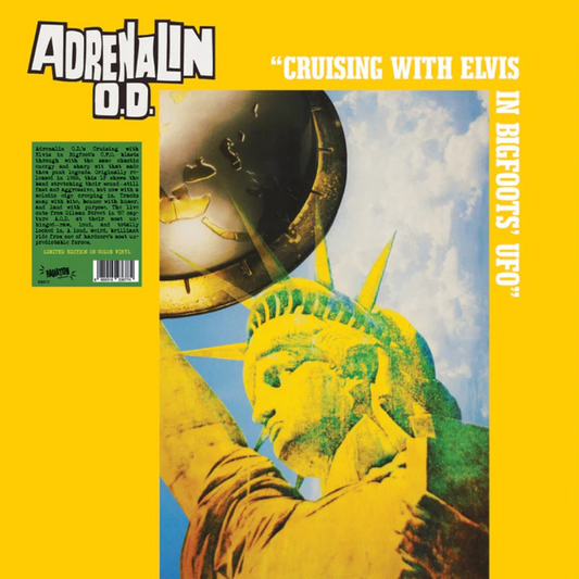 Adrenalin O.D. "Cruising with Elvis in Bigfoot’s U.F.O." LP